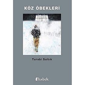 Köz Öbekleri - Turabi Saltık