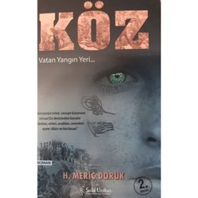 Köz - Vatan Yangın Yeri - H. Meriç Doruk