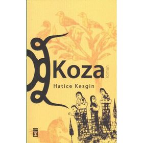 KOZA - HATICE KESGIN