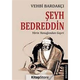 Koza Karanlığı 2 - Şeyh Bedreddin - Vehbi Bardakçı