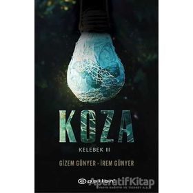 Koza Kelebek 3 - Gizem Günyer