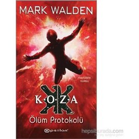 Koza Ölüm Protokolü - Mark Walden