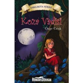 Koza Vadisi - Saklıkıta Serisi - Özge Cenk