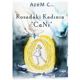 Kozadaki Kadının Canı - Azem C