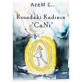 Kozadaki Kadının Canı - Azem C