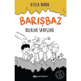 Kozalak Savaşları - Barışbaz 1 - Atilla Baran