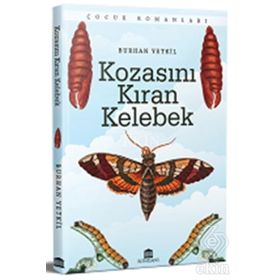 Kozasını Kıran Kelebek / Burhan Yetkil