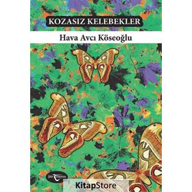 Kozasız Kelebekler - Hava Avcı Köseoğlu