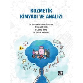 Kozmetik Kimyası ve Analizi - Fatma Erol