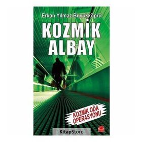 Kozmik Albay - Kozmik Oda Operasyonu