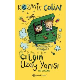 Kozmik Colin - Çılgın Uzay Yarışı - Tim Collins