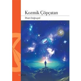 Kozmik Çöpçatan İlhan Doğruyol