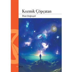 Kozmik Çöpçatan İlhan Doğruyol