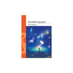 Kozmik Çöpçatan İlhan Doğruyol