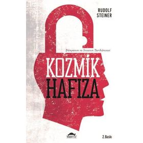 Kozmik Hafıza - Rudolf Steiner