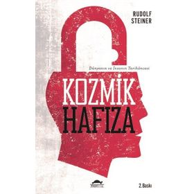 Kozmik Hafıza - Rudolf Steiner