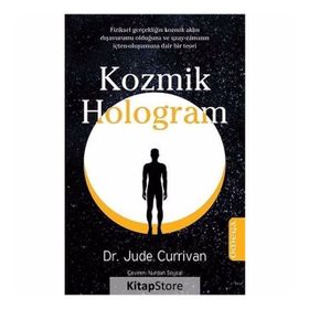 Kozmik Hologram - Dr. Jude Currivan