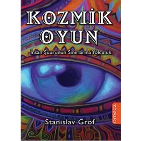 Kozmik Oyun - Stanislav Grof