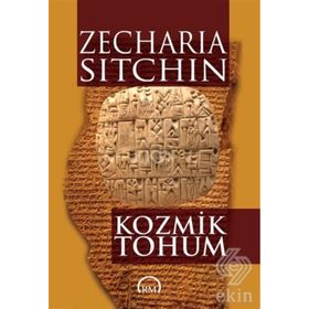 Kozmik Tohum - Zecharia Sitchin