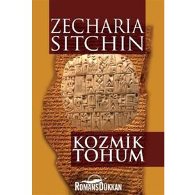 Kozmik Tohum - Zecharia Sitchin