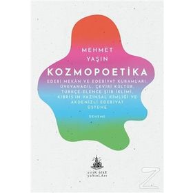 Kozmopoetika - Mehmet Yaşın