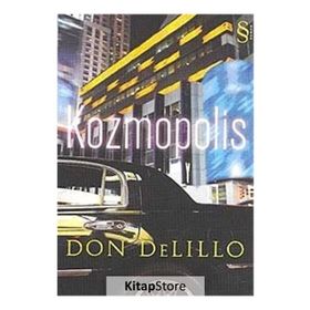 KOZMOPOLIS - DON DELILLO