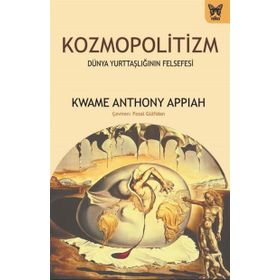 Kozmopolitizm - Kwame Anthony Appiah