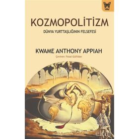 Kozmopolitizm - Kwame Anthony Appiah