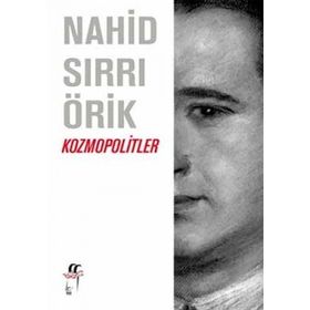 KOZMOPOLITLER - NAHID SIRRI ÖRİK