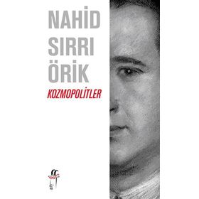 KOZMOPOLITLER - NAHID SIRRI ÖRİK