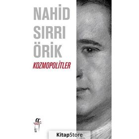 KOZMOPOLITLER - NAHID SIRRI ÖRİK