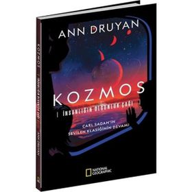 Kozmos İnsanlığın Olgunluk Çağı Ann Druyan - National Geographic