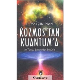 KOZMOS`TAN-3 KUANTUM`A - YALÇIN İNAN