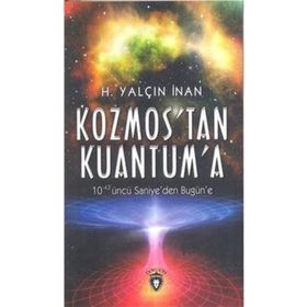 KOZMOS`TAN-3 KUANTUM`A - YALÇIN İNAN