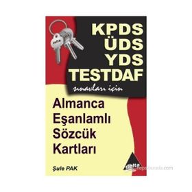 KPDS ÜDS YDS TESTDAF ALMANCA EŞANLAMLI SÖZCÜK KARTLARI - ŞULE PAK