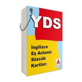 KPDS UDS YDS TOEFL - İNGİLİZCE EŞ ANLAMLI KARTLAR - İLKER YÜCEL;SERAP GÜRBULAK