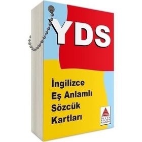 KPDS UDS YDS TOEFL - İNGİLİZCE EŞ ANLAMLI KARTLAR - İLKER YÜCEL;SERAP GÜRBULAK
