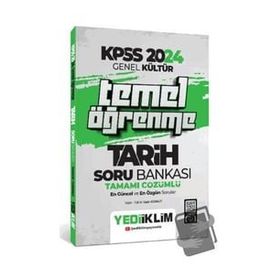 KPSS 2024 Genel Kültür Temel Öğrenme Tarih Tamamı Çözümlü Soru Bankası Yediiklim Yayınları