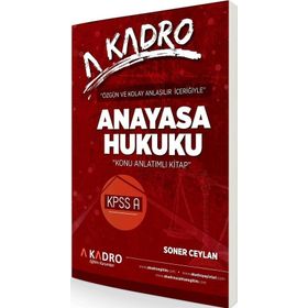 KPSS A Grubu Anayasa Hukuku Konu Anlatımlı - A Kadro Yayınları