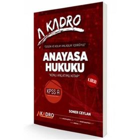 KPSS A Grubu Anayasa Hukuku Konu Anlatımlı - A Kadro Yayınları
