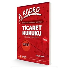 KPSS A Grubu Ticaret Hukuku Konu Anlatımlı - A Kadro Yayınları