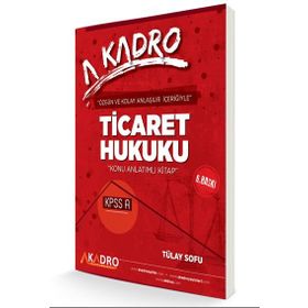 KPSS A Grubu Ticaret Hukuku Konu Anlatımlı - A Kadro Yayınları