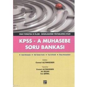 KPSS - A MUHASEBE SORU BANKASI SINAV FORMATINA VE ÖLÇME - DEĞERLENDİRME YÖNTEMLERİNE UYGUN - KOLEKTIF
