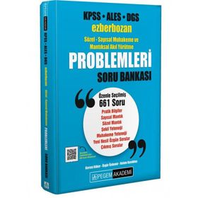 Kpss Ales Dgs Ezberbozan Sözel Sayısal Muh ve Mantıksal Akıl Yürütme Problemleri Soru Bankası Pegem