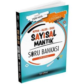 KPSS ALES DGS Sayısal Mantık Tamamı Çözümlü Soru Bankası 2021-Tercih Akademi Yayınları