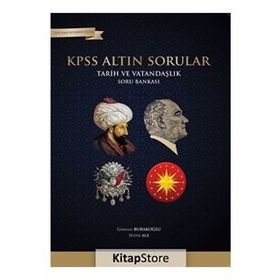 KPSS Altın Sorular Tarih Ve Vatandaşlık Soru Bankası Gökhan Burakoğlu Yalın Yayıncılık