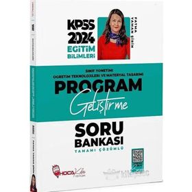 KPSS Eğitim Bilimleri Program Geliştirme Öğretim Teknolojileri ve Materyal Tasarımı Sınıf Yönetimi Soru Bankası