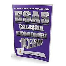 KPSS Esas Çalışma Ekonomisi 10 Çözümlü Deneme Erhan Arda Pelikan Tıp Teknik Yayınları