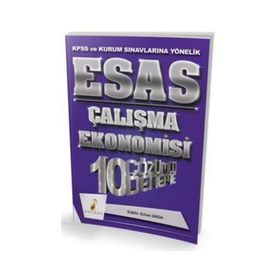 KPSS Esas Çalışma Ekonomisi 10 Çözümlü Deneme Erhan Arda Pelikan Tıp Teknik Yayınları