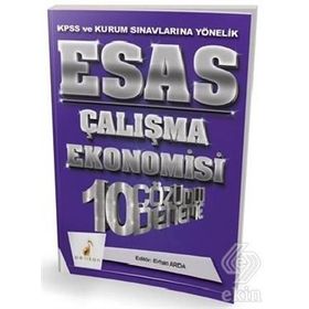 KPSS Esas Çalışma Ekonomisi 10 Çözümlü Deneme Erhan Arda Pelikan Tıp Teknik Yayınları